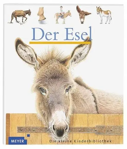 Produktbild: Der Esel (Meyers kleine Kinderbibliothek)