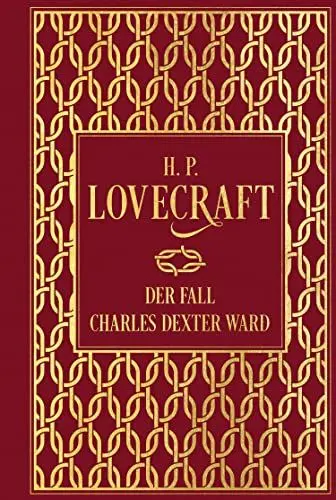 Produktbild: Der Fall Charles Dexter Ward: Leinen mit Goldprägung