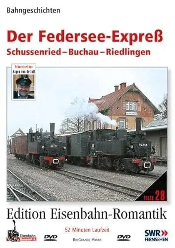 Produktbild: Der Federsee-Expreß - Sussenried - Buchau- Riedlingen - Bahngeschichten - Edition Eisenbahn-Romantik - Rio Grande