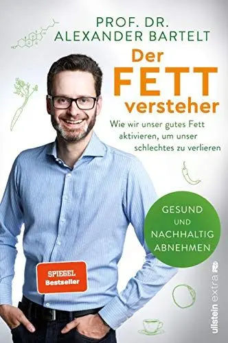 Produktbild: Der Fettversteher: Wie wir unser gutes Fett aktivieren, um unser schlechtes zu verlieren | Fette Zellen, die dünn machen: Die Revolution beim Abnehmen
