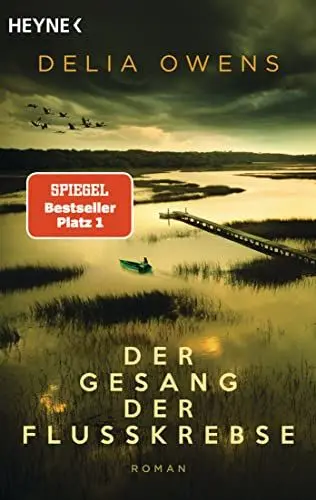 Produktbild: Der Gesang der Flusskrebse: Roman - Der Nummer 1 Bestseller jetzt im Taschenbuch - “Zauberhaft schön” Der Spiegel