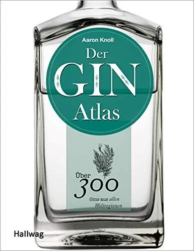 Produktbild: Der Ginatlas: Über 300 Gins aus allen Weltregionen (Getränke)
