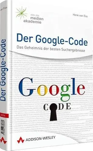 Produktbild: Der Google-Code: Das Geheimnis der besten Suchergebnisse (Sonstige Bücher AW)