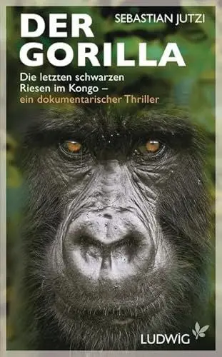Produktbild: Der Gorilla: Die letzten schwarzen Riesen im Kongo - ein dokumentarischer Thriller