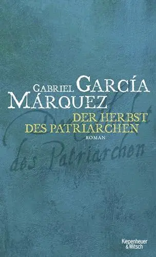 Produktbild: Der Herbst des Patriarchen: Roman
