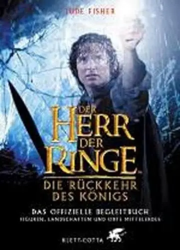 Produktbild: Der Herr der Ringe. Die Rückkehr des Königs. Das offizielle Begleitbuch