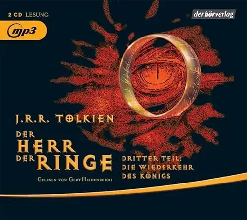 Produktbild: Der Herr der Ringe. Dritter Teil: Die Wiederkehr des Königs: . (Geschichten aus Mittelerde: Lesungen, Band 4)