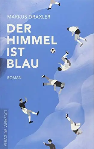Produktbild: Der Himmel ist blau: Roman