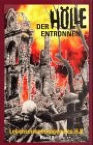 Produktbild: Der Hölle entronnen: Lebenserinnerungen des H. K.