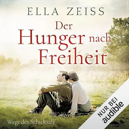 Produktbild: Der Hunger nach Freiheit: Wege des Schicksals 2