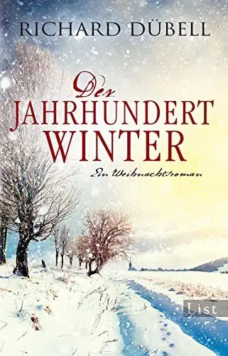 Produktbild: Der Jahrhundertwinter: Ein Weihnachtsroman