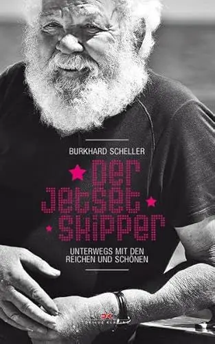 Produktbild: Der Jetset-Skipper: Unterwegs mit den Reichen und Schönen