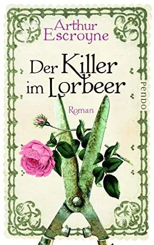 Produktbild: Der Killer im Lorbeer: Kriminalroman (Arthur-Escroyne-Reihe)