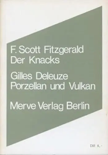 Produktbild: Der Knacks. Porzellan und Vulkan (Internationaler Merve Diskurs: Perspektiven der Technokultur)