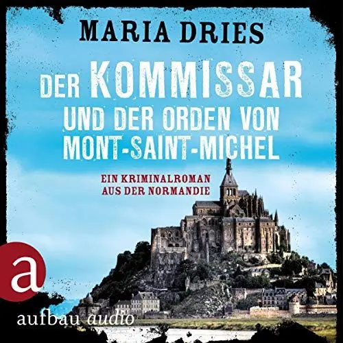 Produktbild: Der Kommissar und der Orden von Mont-Saint-Michel: Kommissar Philippe Lagarde 3