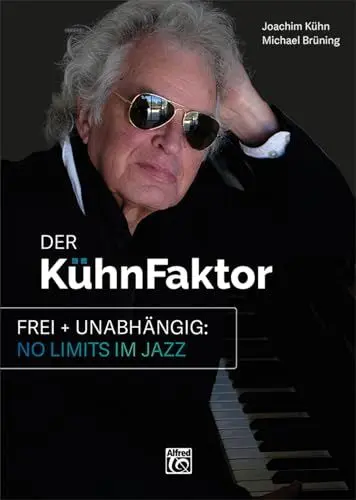Produktbild: Der Kühnfaktor Frei + Unabhängig: No Limits im Jazz
