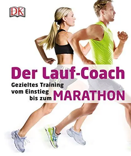 Produktbild: Der Lauf-Coach: Gezieltes Training vom Einstieg bis zum Marathon
