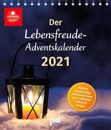 Produktbild: Der Lebensfreude-Adventskalender 2021: Positive Denkanstöße und Inspirationen zum Innehalten und Kraft tanken. Der Adventskalender für Erwachsene ... Nominiert für den Deutschen Kalenderpreis