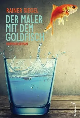 Produktbild: Der Maler mit dem Goldfisch