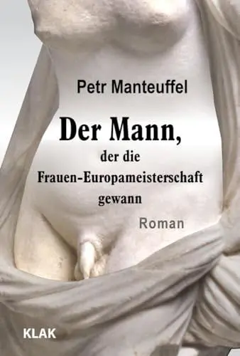 Produktbild: Der Mann, der die Frauen-Europameisterschaft gewann