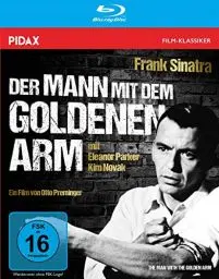 Produktbild: Der Mann mit dem goldenen Arm (The Man with the Golden Arm) / Legendäres Meisterwerk mit Frank Sinatra (Pidax Film-Klassiker) (Blu-ray)