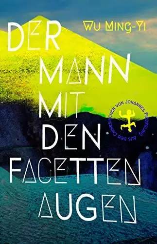 Produktbild: Der Mann mit den Facettenaugen