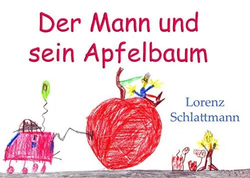 Produktbild: Der Mann und sein Apfelbaum