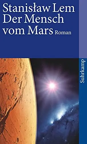 Produktbild: Der Mensch vom Mars: Roman (suhrkamp taschenbuch)