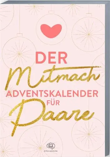 Produktbild: Der Mitmach-Adventskalender für Paare: Adventskalender-Buch 2023 mit Zitaten, Fragen, Aktionen und Mottos für Pärchen. Tiefgründiger ... gemeinsamen Ausfüllen (Adventskalender 2023)