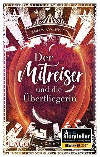 Produktbild: Der Mitreiser und die Überfliegerin: Gewinner des Kindle Storyteller Awards 2017: Roman. Gewinner des Kindle Storyteller Awards 2017