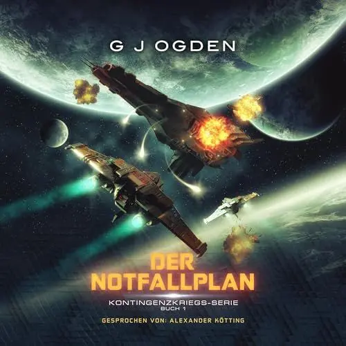 Produktbild: Der Notfallplan: Geheimer Außenposten (Kontingenzkriegs-Serie 1)