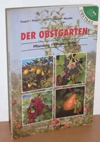 Produktbild: Der Obstgarten: Pflanzung, Pflege, Ernte