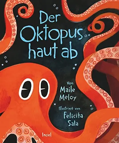 Produktbild: Der Oktopus haut ab: Seine aufregende Reise zurück ins Meer | Kinderbuch ab 3 Jahre