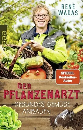 Produktbild: Der Pflanzenarzt: Gesundes Gemüse anbauen