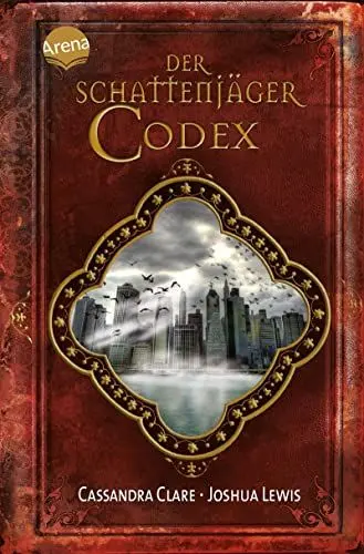 Produktbild: Der Schattenjäger-Codex: Chroniken der Unterwelt: