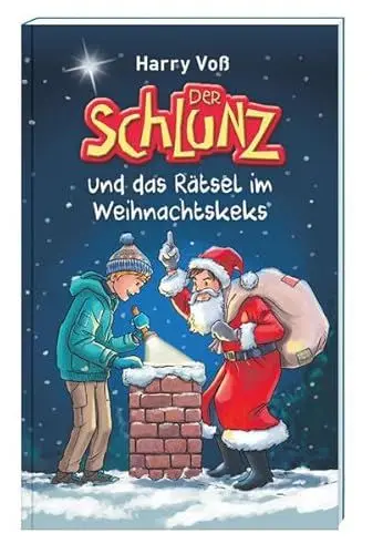 Produktbild: Der Schlunz und das Rätsel im Weihnachtskeks: 24 Adventsgeschichten
