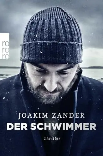 Produktbild: Der Schwimmer: Thriller aus Schweden (Klara Walldéen, Band 1)