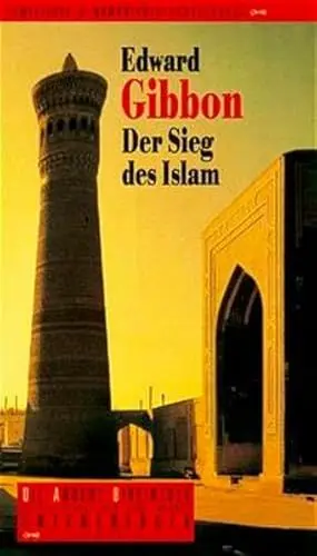 Produktbild: Der Sieg des Islam (Die Andere Bibliothek, Band 220)