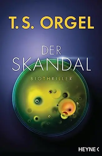 Produktbild: Der Skandal: Biothriller