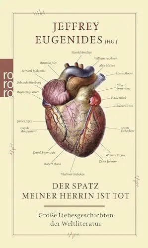 Produktbild: Der Spatz meiner Herrin ist tot: Große Liebesgeschichten der Weltliteratur