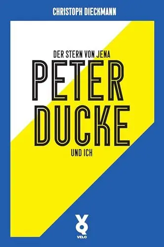 Produktbild: Der Stern von Jena: Peter Ducke und ich