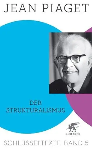 Produktbild: Der Strukturalismus (Schlüsseltexte in 6 Bänden, Bd. 5): Schlüsseltexte Band 5