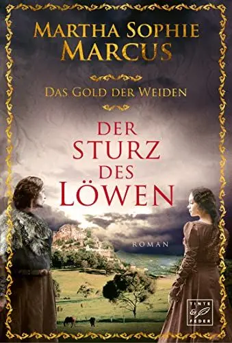 Produktbild: Der Sturz des Löwen (Das Gold der Weiden, Band 1)