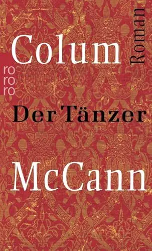 Produktbild: Der Tänzer. Roman um den Ballettänzer Rudolf Nurejew.