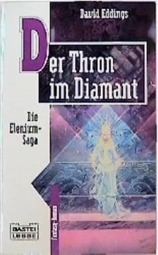 Produktbild: Der Thron im Diamant: Die Elenium-Saga, Bd. 1