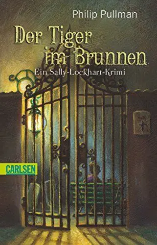 Produktbild: Der Tiger im Brunnen: Ein Sally-Lockhart-Krimi