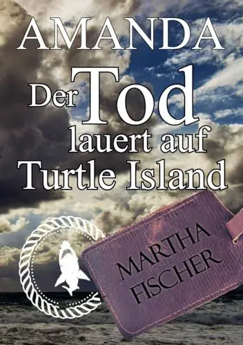 Produktbild: Der Tod lauert auf Turtle Island: Cosy-Krimi (Amanda-Lipton-Reihe, Band 2)
