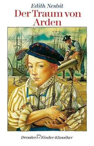 Produktbild: Der Traum von Arden (Dressler Klassiker)