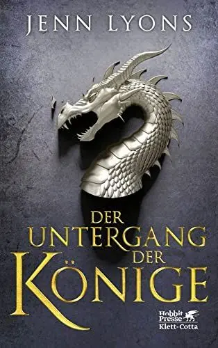Produktbild: Der Untergang der Könige: Drachengesänge 1
