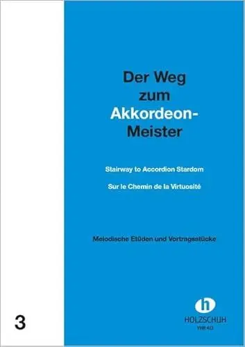 Produktbild: Der Weg zum Akkordeon-Meister 3: Etüden und Vortragsstücke mit 2. Stimme ad lib.